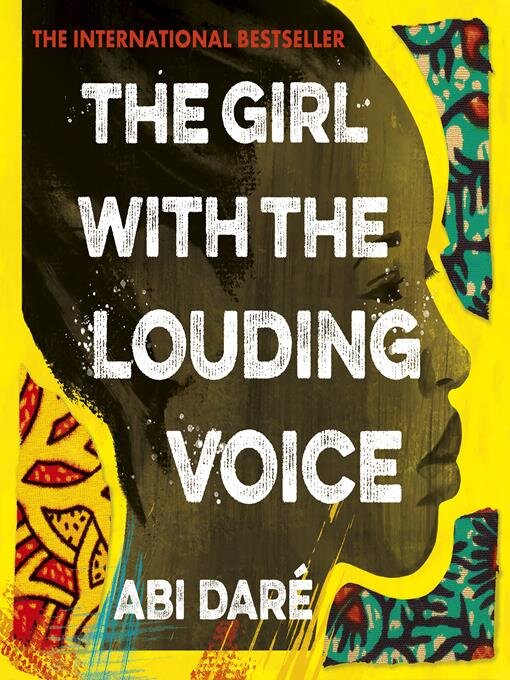 Title details for The Girl With the Louding Voice by Abi Daré - Available